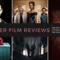 Thriller Film Reviews | The Gift - Stonehearst Asylum - The Guilty